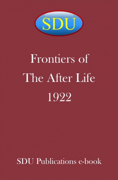 Frontiers of The After Life 1922
