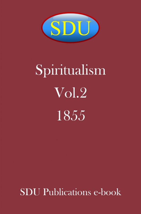 Spiritualism Vol. 2 1855