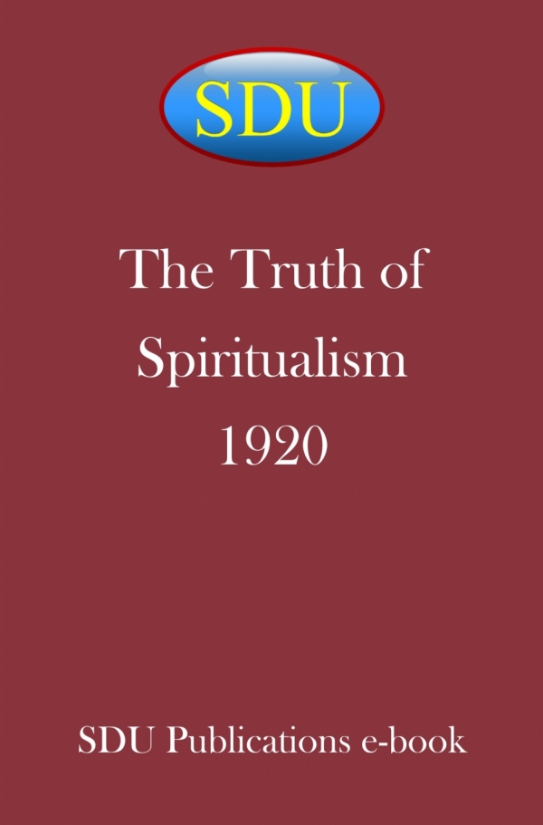 The Truth of Spiritualism 1920