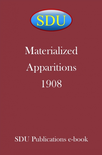 Materialised Apparitions 1908