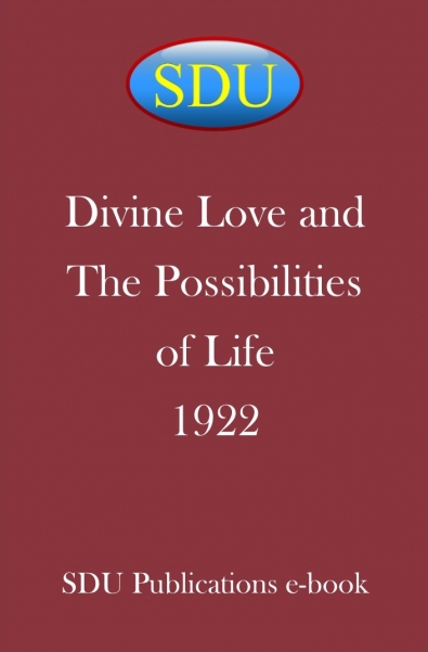 Divine Love and The Possibilities of Life 1922