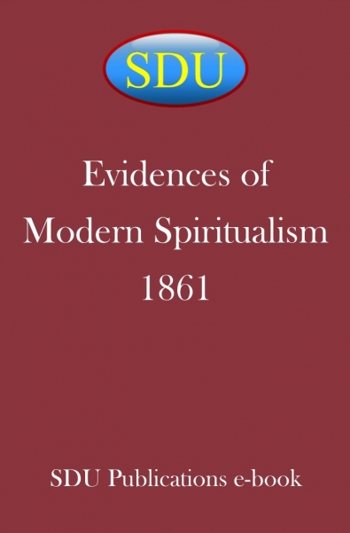 Evidences of Modern Spiritualism 1861