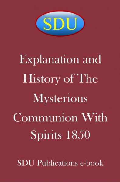 Explanation and History of The Mysterious Communion With Spirits 1850