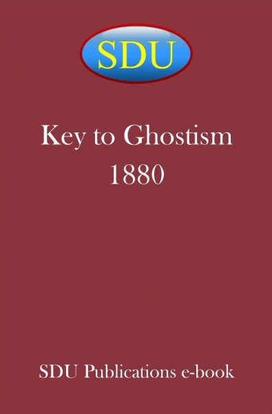 Key to Ghostism 1880