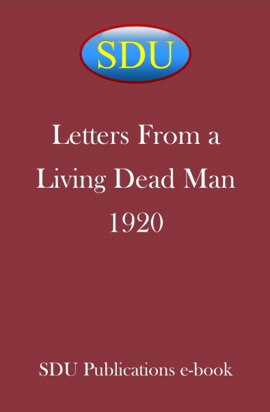 Letters From a Living Dead Man 1920