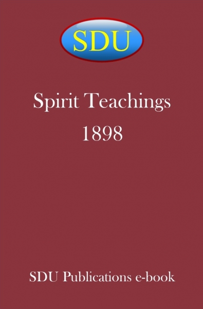Spirit Teachings 1898