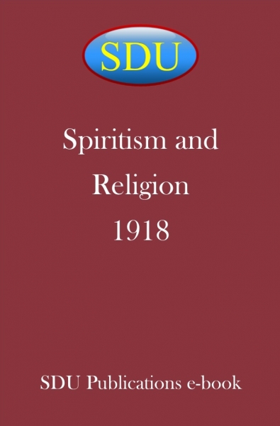 Spiritism and Religion 1918