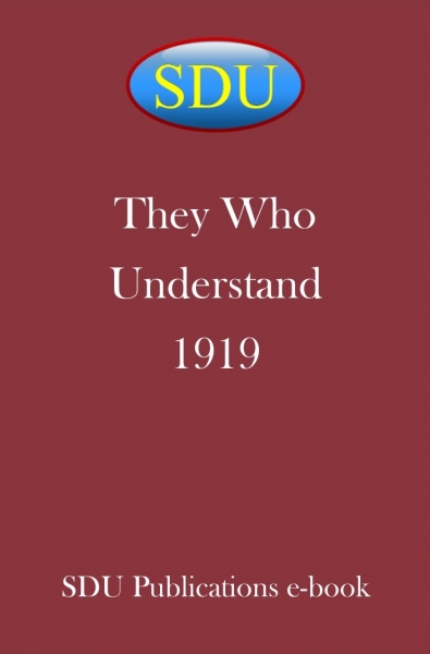 They Who Understand 1919
