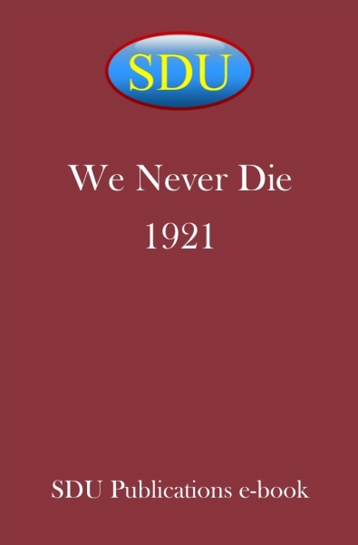 We Never Die 1921