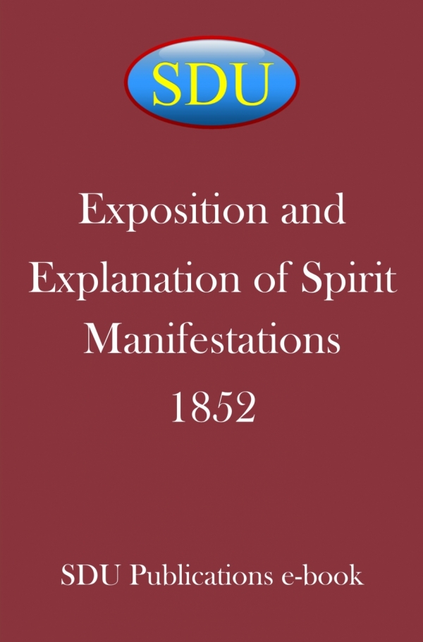 Exposition and Explanation of Spirit Manifestations 1852