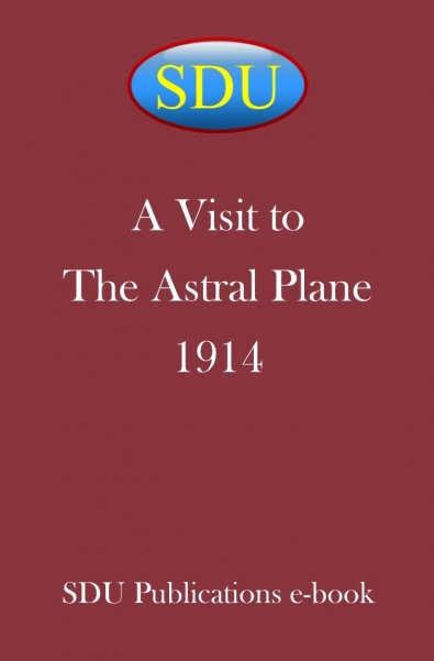 A Visit to The Astral Plane 1914