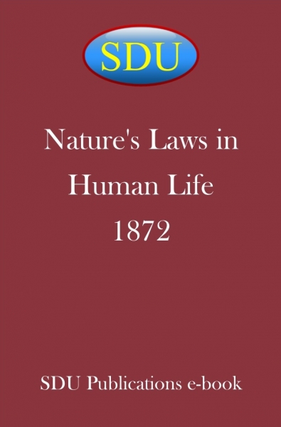 Nature's Laws in Human Life 1872