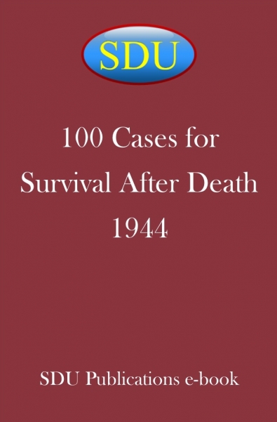 100 Cases for Survival After Death 1944