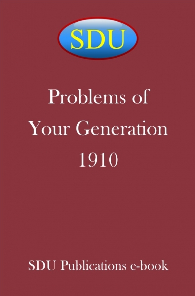 Problems of Your Generation 1910