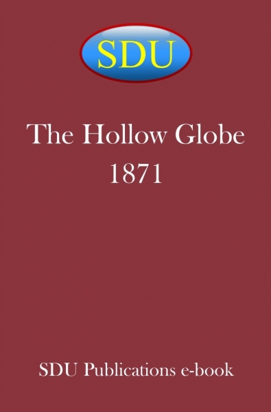 The Hollow Globe 1871