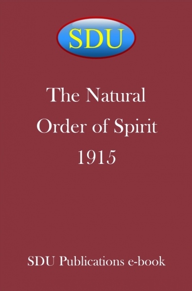 The Natural Order of Spirit 1915