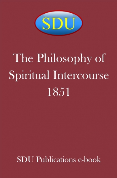 The Philosophy of Spiritual Intercourse 1851