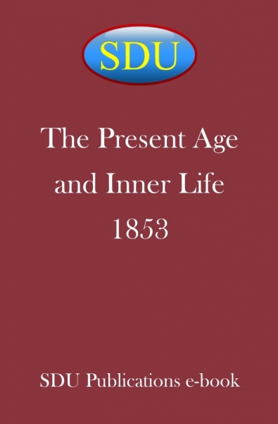The Present Age and Inner Life 1853