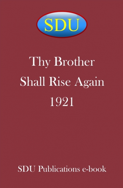 Thy Brother Shall Rise Again 1921
